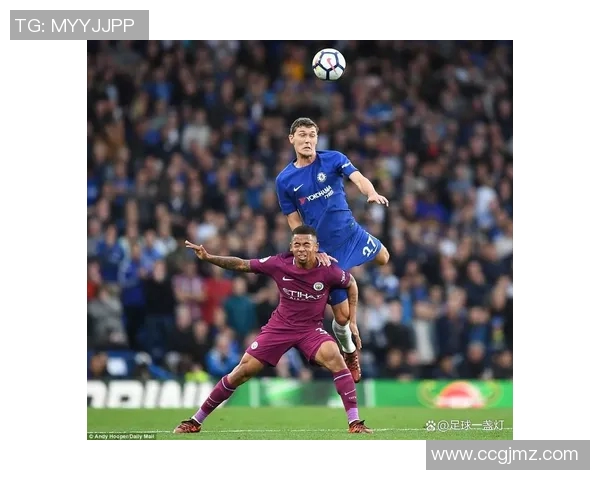 2017年曼城与切尔西精彩对决视频回顾及赛后分析 2017年曼城与切尔西精彩对决视频回顾及赛后分析