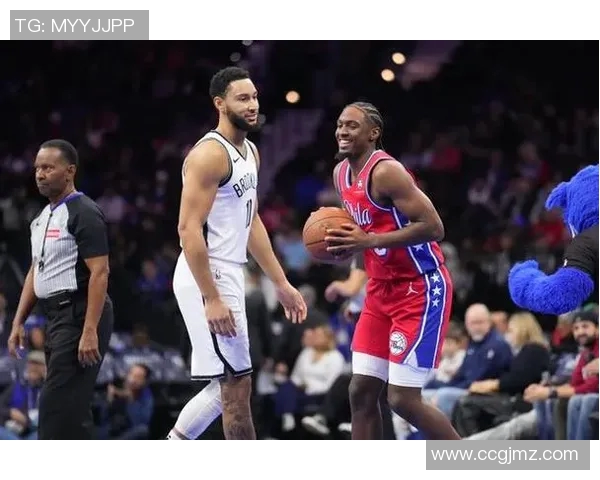 NBA76人对阵篮网精彩直播回顾与赛后分析全方位解读