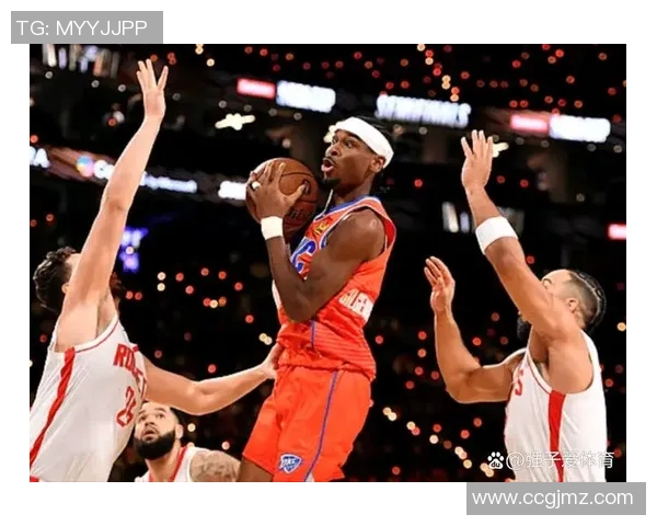 NBA火箭对战雷霆精彩直播录像回放全程分析与精彩瞬间汇总