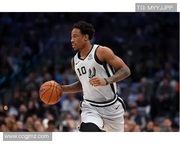 德马尔德罗赞的篮球之路与成就探析:从新秀到全明星的蜕变之旅